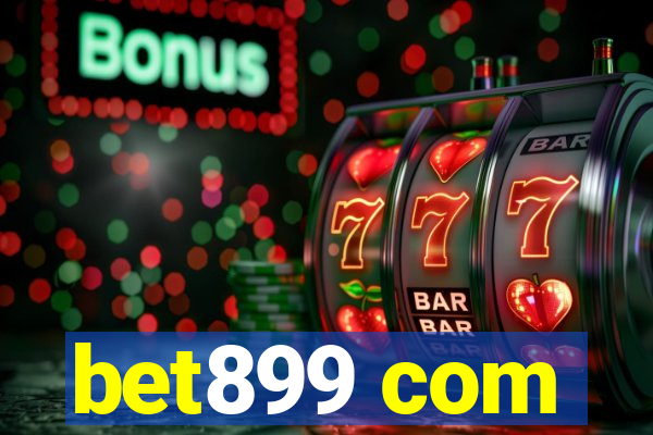 bet899 com